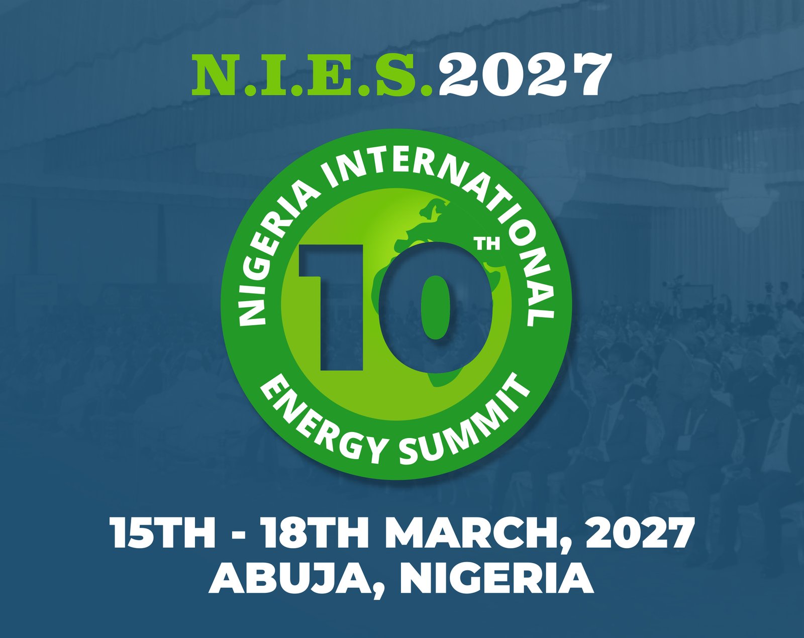 Nigeria International Energy Summit (N.I.E.S.) 2027